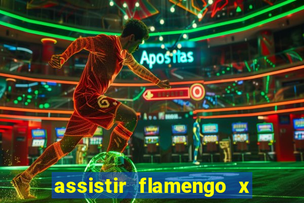 assistir flamengo x fortaleza ao vivo online multicanais